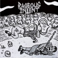RAGEOUS INTENT/ HORSE BASTARDS  split
