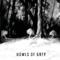 Howls of Grey