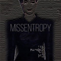 Missentropy