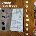 Vreen Destroys Columbus
