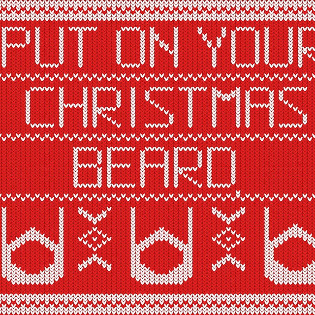 Put On Your Christmas Beard