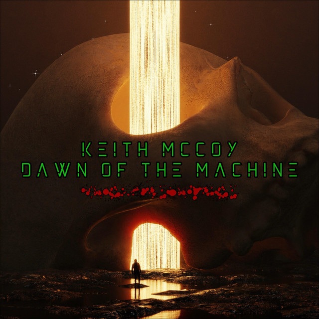 Dawn of the Machine