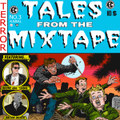 Tales From The Mix Tape vol.3