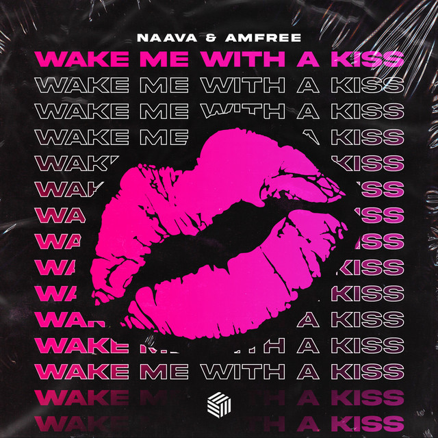 Wake Me With A Kiss