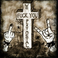 F*ck You, We Play Metal