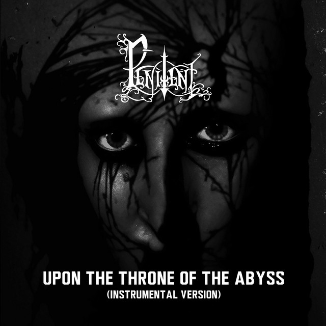 Upon The Throne of The Abyss (Instrumental Version)