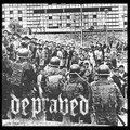 DEPRAVED
