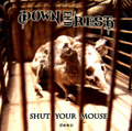 Shut Your Mouse
