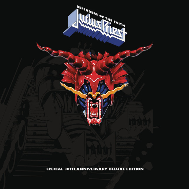 Defenders of the Faith (30th Anniversary Edition) [Remastered]
