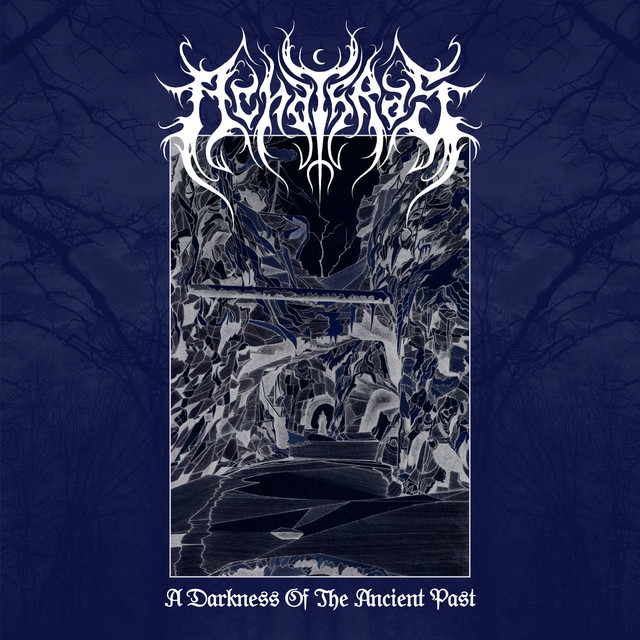 A Darkness Of The Ancient Past