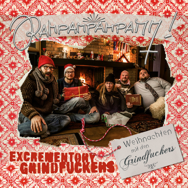 Rampampampamm! (Weihnachten mit den Grindfuckers)