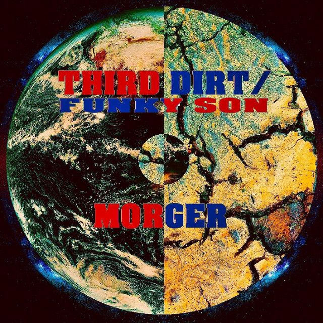 Third Dirt / Funky Son