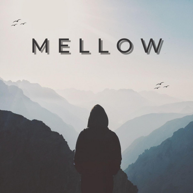 Mellow