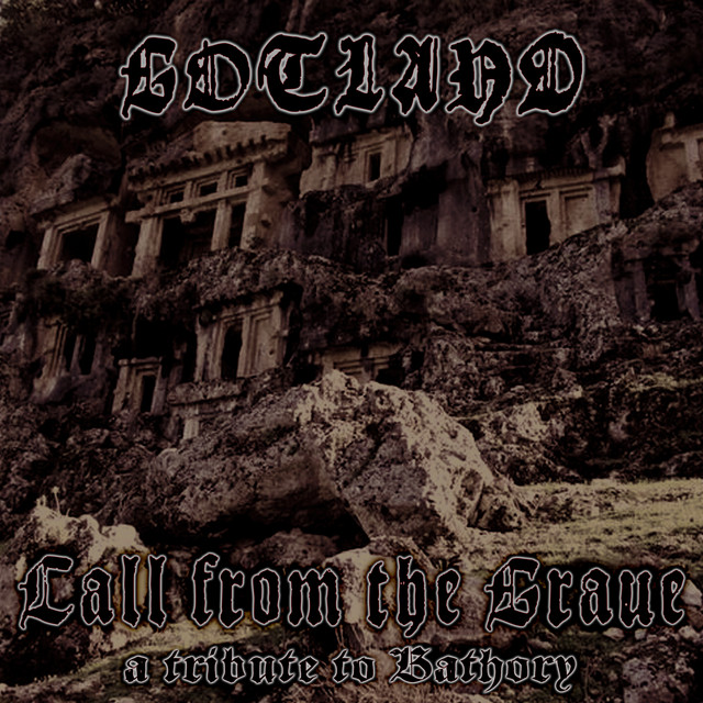 Call from the Grave (a Tribute to Bathory)
