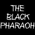 The Black Pharaoh