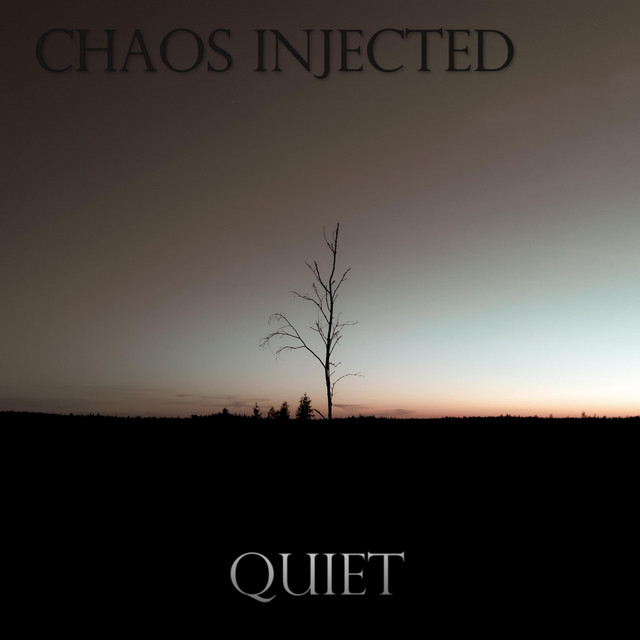 Quiet