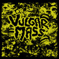 Vulgar Mass