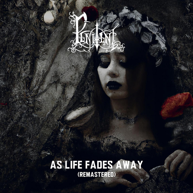 As Life Fades Away