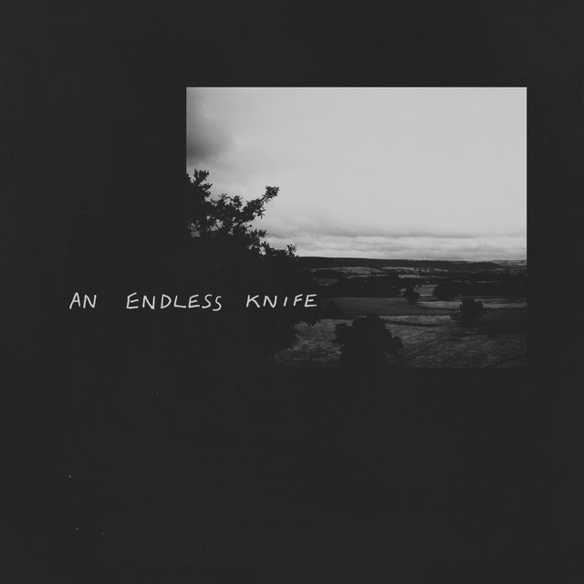 An Endless Knife
