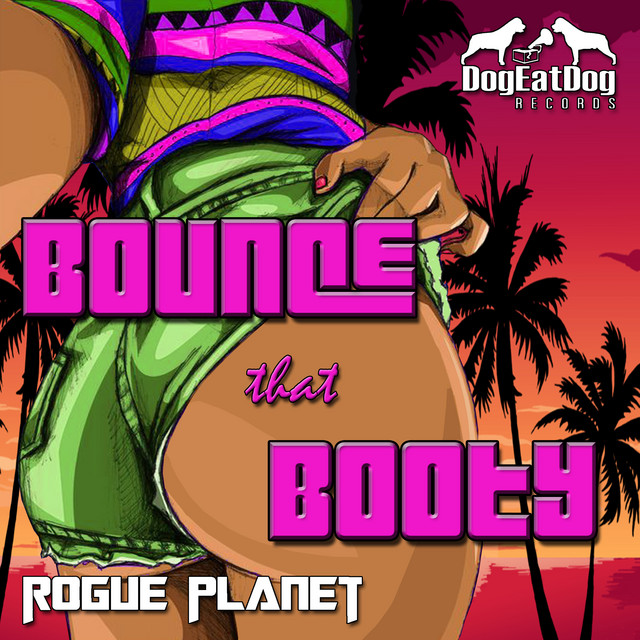 Bounce that Booty