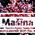 Awake Again With You