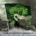 For the Loud and the Aggressive - 10 Year Anniversary Edition