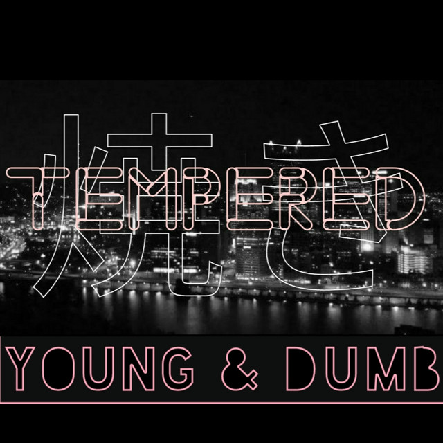 Young & Dumb