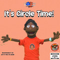 Its Circle Time!