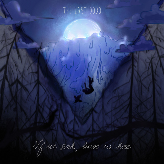 If We Sink, Leave Us Here