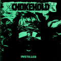 CHOKEHOLD Instilled