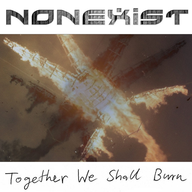 Together We Shall Burn