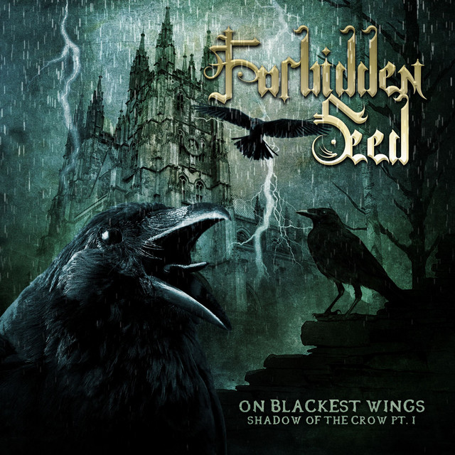 On Blackest Wings, Shadow of the Crow, Pt. 1