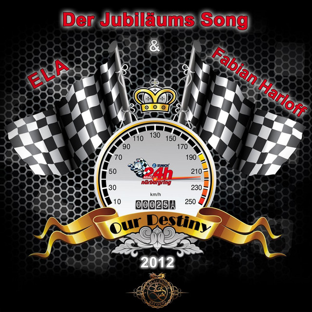 Our Destiny (Offizieller Song Zum 24h-Rennen Nürburgring 2012)