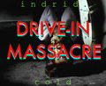 Drive-In Massacre: Soundtrack to an Early 80s Grindhouse Movie