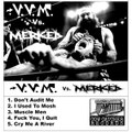 VVM vs. Merked Split