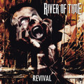RIVER OF TIME - Revival (2017)
