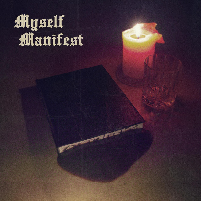 Myself Manifest