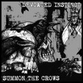 Deviated Instinct / Summon the Crows split