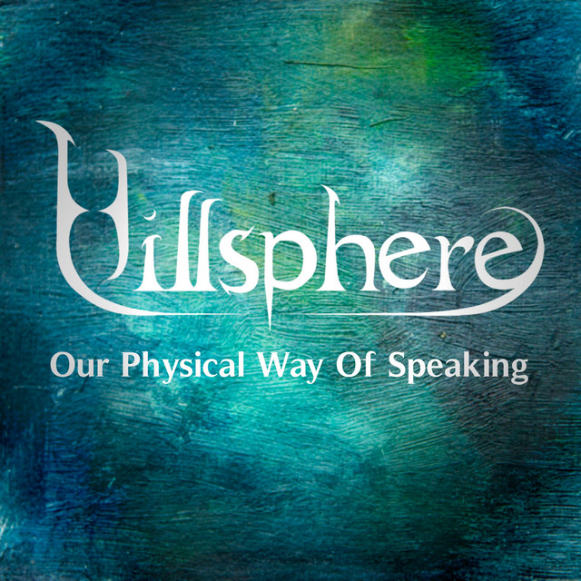 Our Physical Way of Speaking