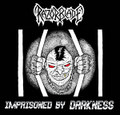 Imprisoned By Darkness
