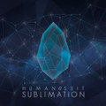 Sublimation